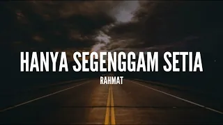 rahmat hanya segenggam setia lirik 