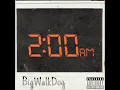 BigWalkDog - 2am ( Official Audio )