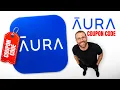 Aura Coupon Code The Only Discount That Actually Works