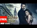 Download Lagu Tujhko Mein LYRICAL |1920 LONDON | Sharman Joshi, Meera Chopra | Shaarib \u0026 Toshi FT. Shaan