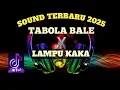 Download Lagu DJ TABOLA BOLE X LAMPU KAKA VIRAL 2025