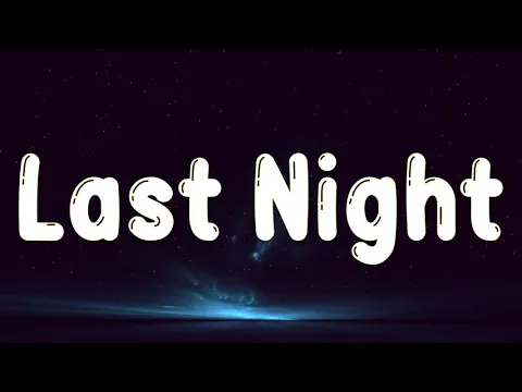 Download MP3 Havana feat. Yaar & Kaiia - Last Night (Lyrics)