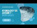 RAIN GAUGES OVERVIEW Hydrology Lesson 7
