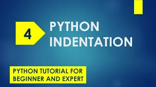 python indentation python indent python indentation error unexpected indent python tutorial