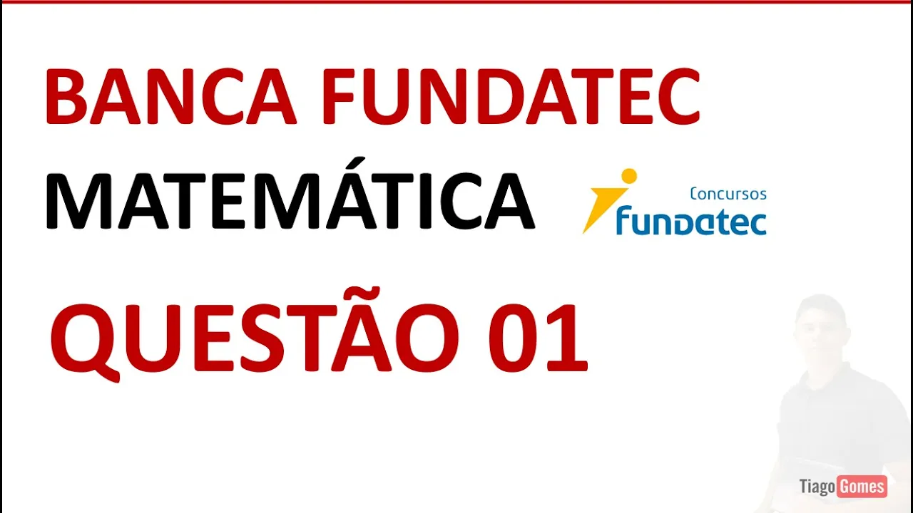 Banca Fundatec 👉 Questão 01 Matemática Nível Médio #matemática Novo Ebook