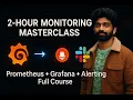 Full 2-Hour DevOps Masterclass Prometheus Grafana Slack Monitoring Alerting in Real Life