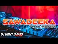 Download Lagu SAWADEEKA THAI REMIX ( DJ KENT JAMES )