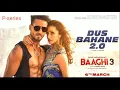 Baaghi 3: Dus Bahane 2.0 | Vishal & Shekhar FEAT. KK, Shaan & Tulsi Kumar | Tiger S, Shraddha K