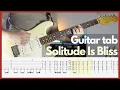 Download Lagu Tame Impala - Solitude Is Bliss (Guitar tabs)
