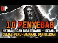 Download Lagu INILAH 10 PENYEBAB HATIMU TIDAK BISA TENANG -- SELALU CEMAS, PENUH AMARAH, DAN GELISAH🚀