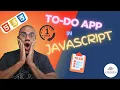Build a To-Do List App with JavaScript Full 1-Hour Beginner Tutorial Step by Step