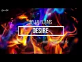 Ryan Adams - Desire (Sub Español / Inglés) [House M.D. S02 Ep13]