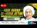 🔴[LIVE] Rauhah ke-3 | Rangkaian Haul Al Habib Ja'far bin Syaikhon Assegaf (Ke-72) 2025