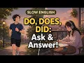 Do Does Did in English Made Easy Real English Conversation for Beginners