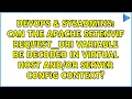 Can the Apache SetEnvIf Request - URI variable be decoded in Virtual Host Server config