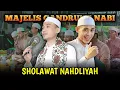 Sholawat Nahdliyah TERBARU Versi Majelis Gandrung Nabi || Ust. Habiby Husni