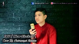 Download IBU ( New Sakha) Cover By Andriansyah Nasution MP3