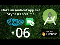 Android Chat App Development Tutorial 06 - Android Studio Tutorial for Beginners 2020