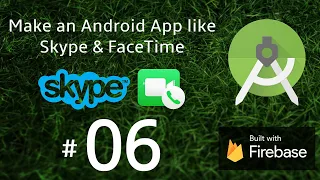 Android Chat App Development Tutorial 06 - Android Studio Tutorial for Beginners 2020