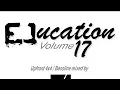 Download Lagu DJ EJ - EJucation (Volume. 17)