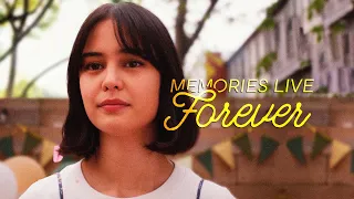 memories live forever.