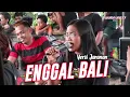 Download Lagu ENGGAL BALI Versi Wulan JNP77 Jaranan ROGO SAMBOYO PUTRO Pratama Audio Live Gempolan 2022