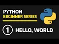 Learn Python for Beginners Hello world Episode 1