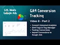 Converting Universal Analytics to GA4 Conversion Tracking Part 2 GHL Meets Google Ads