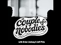 A Couple of Nobodies with Brian Fuller - Country Too