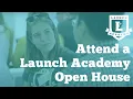 Coding Bootcamp Open House Launch Academy