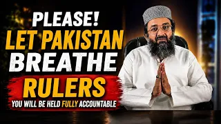 Please! Let Pakistan Breathe || Qazi Mutee Ullah Saeedi