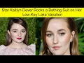 Star Kaitlyn Dever Rocks a Bathing Suit on Her Low-Key Lake Vacation Kaitlyn Dever Rocks