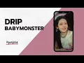 Download Lagu BABYMONSTER - DRIP (RINGTONE)