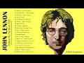 Lagu John Lennon Greatest Hits Full Album 2020 - Best Of John Lennon