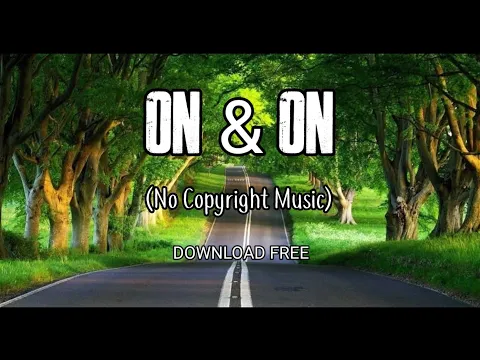 Download MP3 Cartoon - On \u0026 on (feat. Daniel Levi) [Non Copyright Music] | NCS Download Free