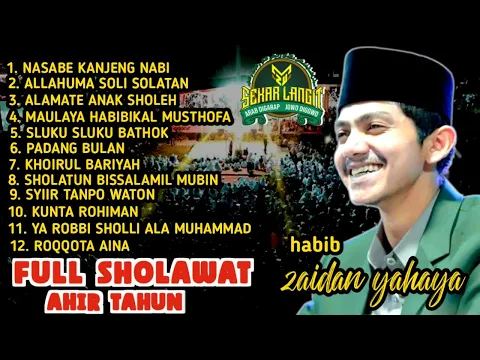 Download MP3 FULL SHOLAWAT HABIB ZAIDAN DAN SEKAR LANGIT  TERBARU AHIR TAHUN  2023