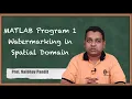 MATLAB Program 1 Watermarking in Spatial Domain - Wavelets and Multiresolution Processing