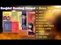 Download Lagu DANGDUT KENDANG KEMPUL - DUWE TAH USING - JANJI DIKAWIN - SEMEBYAR - KEDUHUNG - TETESE ELUH