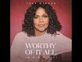 Worthy Of It All (Worthy) - CeCe Winans