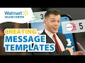How to Create Message Templates on Walmart Seller Center Step-by-Step