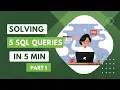 SQL Interview Questions SQL Practice Queries Part - 1