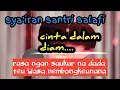 Download Lagu Sya'iran Santri Salafi - Cinta dalam diam