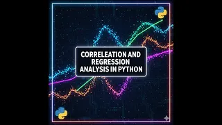 Correlation and Regression in Python