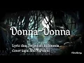 Download Lagu Donna-Donna. Cover: Sita Nursanti (Lyric dan Terjemah Indonesia)