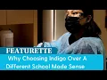 Student Featurette Why Choosing Indigo Over A Different School Made Sense