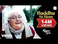 Download Lagu Buddhu Sa Mann Full Video - Kapoor \u0026 Sons|Sidharth,Alia,Fawad,Rishi Kapoor |Armaan, Amaal