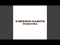 5 Seeing Habits