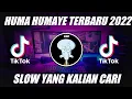 Download Lagu DJ SLOW HUMA HUMAYE X AISYAH JATUH CINTA || REMIX TERBARU 2022