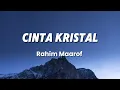 Download Lagu Cinta Kristal - Rahim Maarof (Lirik)