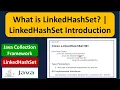 What is LinkedHashSet LinkedHashSet Introduction Java Collection Framework